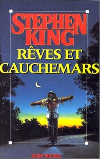 Rêves et Cauchemars