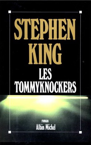 Les Tommyknockers