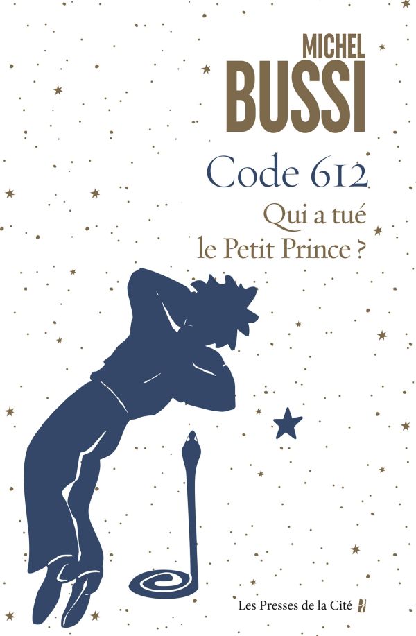 Code 612 - Qui a tué le petit Prince ?