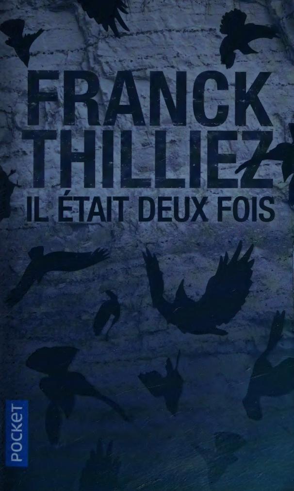 IL ETAIT DEUX FOIS