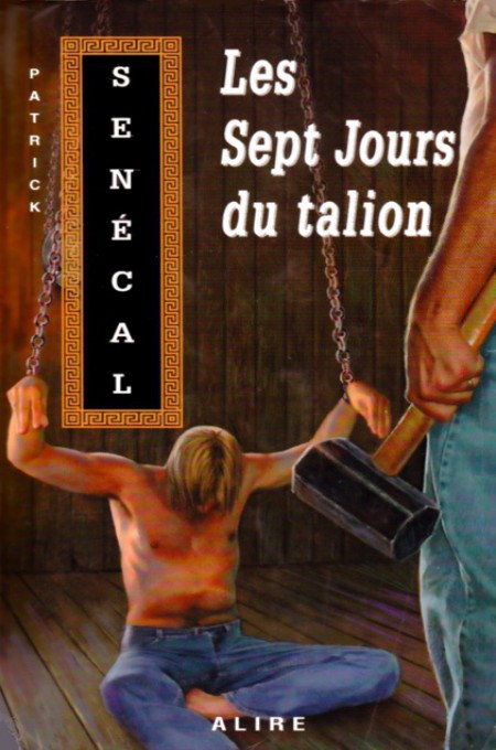 Les sept jours du talion