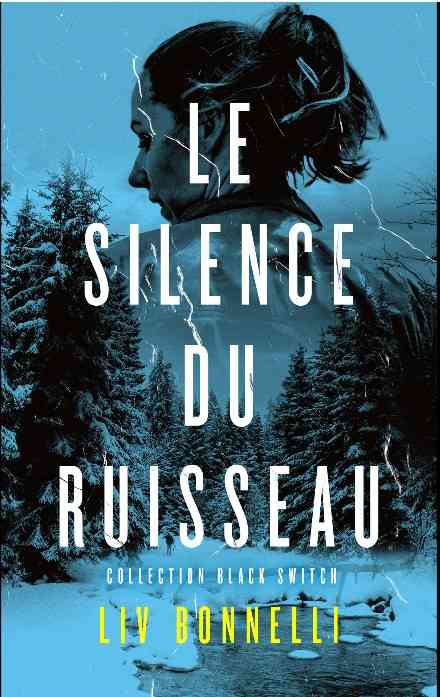 Le Silence du ruisseau