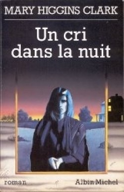 un cri dans la nuit