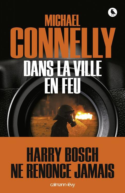 Dans la ville en feu (Cal-Lévy- R. Pépin) (French Edition)