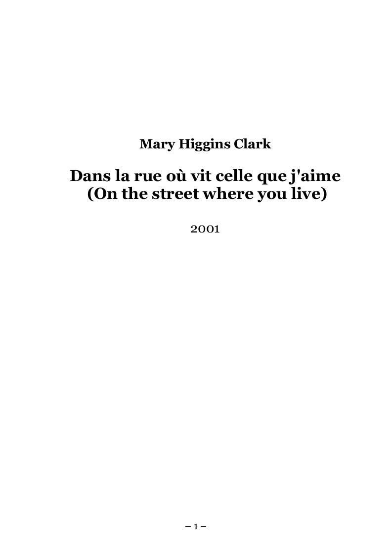 Dans la rue où vit celle que j'aime
