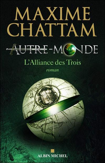 L'Alliance des Trois - T1