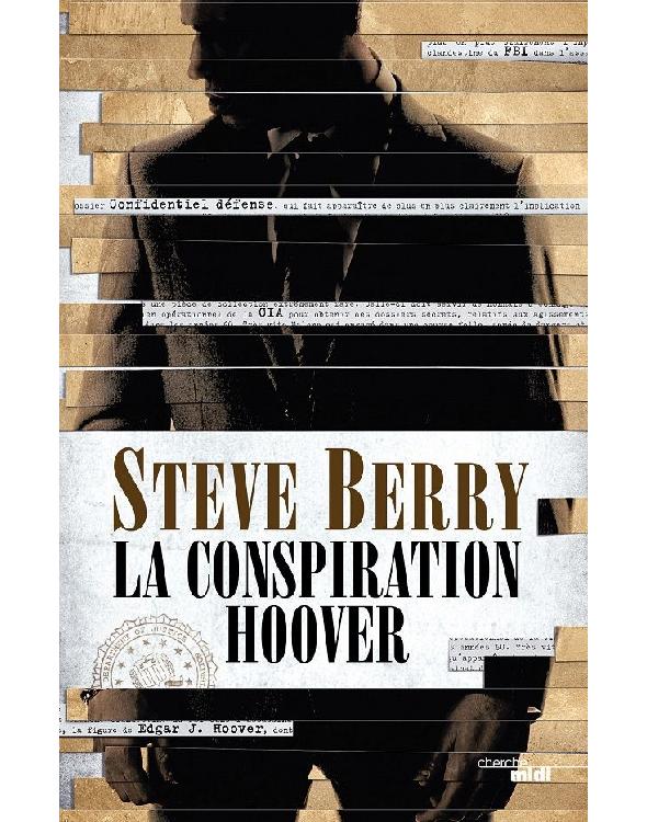 La Conspiration Hoover